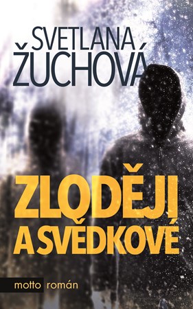 Obrázok Zloději a svědkové