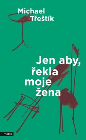 Obrázok Jen aby, řekla moje žena