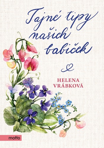Obrázok Tajné tipy našich babiček