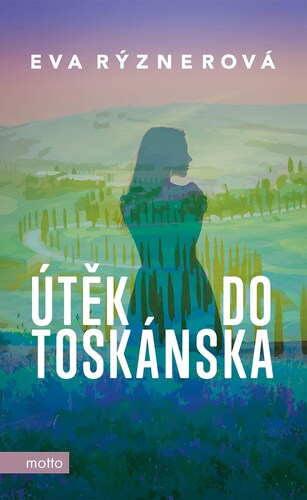 Obrázok Útěk do Toskánska