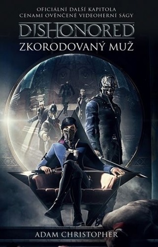 Obrázok Dishonored - Zkorodovaný muž