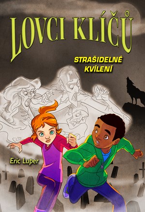 Obrázok Lovci klíčů – Strašidelné kvílení