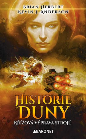 Obrázok Historie Duny: Křížová výprava strojů