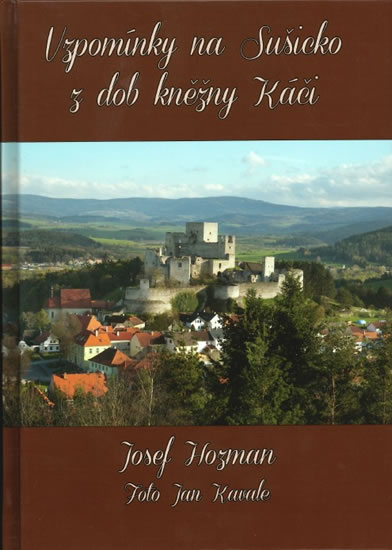 Obrázok Vzpomínky na Sušicko z dob kněžny Káči