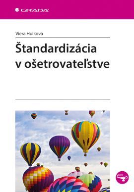 Obrázok Štandardizácia v ošetrovateľstve