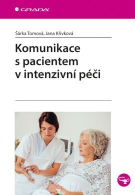 Obrázok Komunikace s pacientem v intenzivní péči