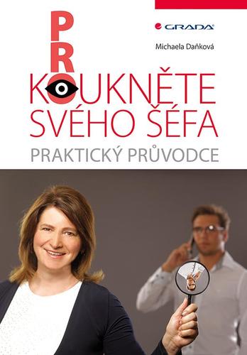 Obrázok Prokoukněte svého šéfa - Praktický průvodce