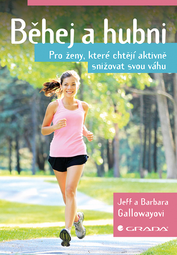 Obrázok Běhej a hubni - Pro ženy, které chtějí aktivně snižovat svou váhu