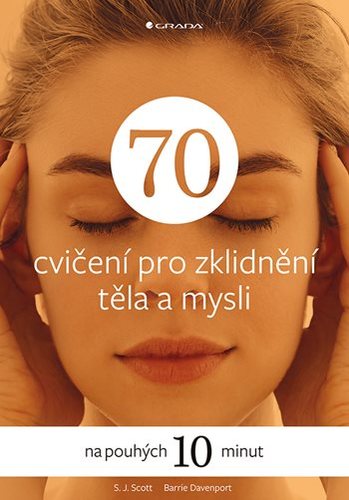 Obrázok 70 cvičení pro zklidnění těla a mysli na pouhých 10 minut