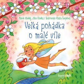 Obrázok Velká pohádka o malé víle