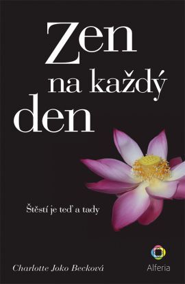 Obrázok Zen na každý den - Štěstí je teď a tady