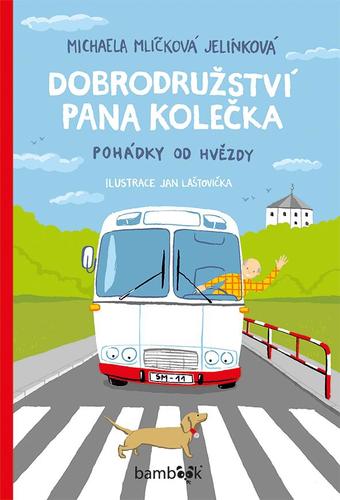 Obrázok Dobrodružství pana Kolečka - Pohádky od Hvězdy