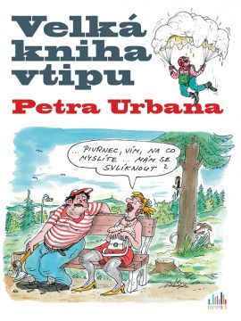 Obrázok Velká kniha vtipu Petra Urbana