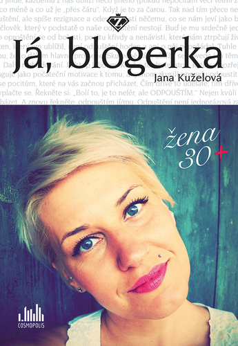 Obrázok Já, blogerka - Žena 30+