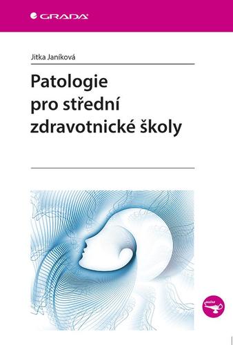 Obrázok Patologie pro střední zdravotnické školy