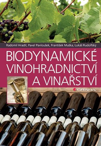 Obrázok Biodynamické vinohradnictví a vinařství