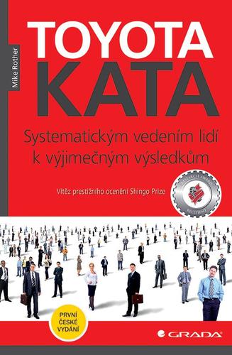 Obrázok Toyota Kata - Systematickým vedením lidí k vyjimečným výsledkům