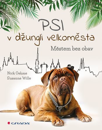 Obrázok Psi v džungli velkoměsta - Městem bez obav