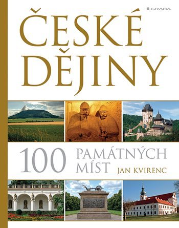 Obrázok České dějiny - 100 památných míst