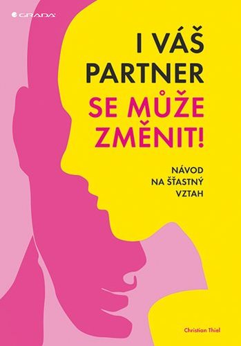 Obrázok I váš partner se může změnit! - Návod na šťastný vztah