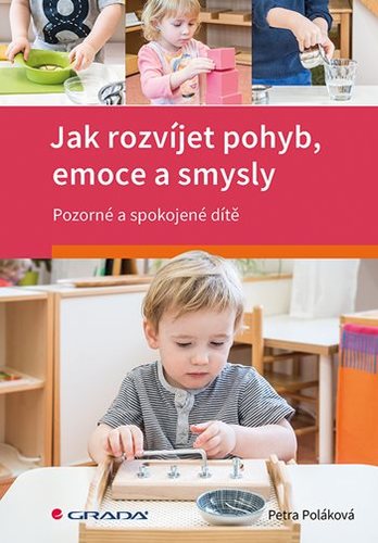 Obrázok Jak rozvíjet pohyb, emoce a smysly - Poz