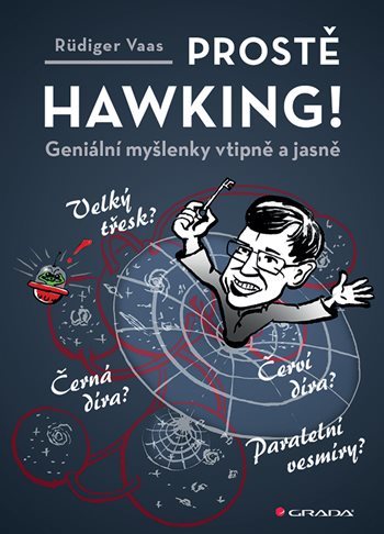 Obrázok Prostě Hawking! - Geniální myšlenky vtipně a jasně