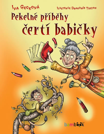 Obrázok Pekelné příběhy čertí babičky