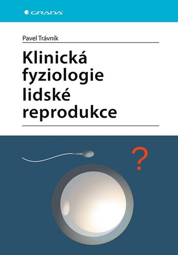 Obrázok Klinická fyziologie lidské reprodukce