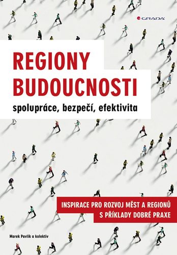 Obrázok Regiony budoucnosti - spolupráce, bezpeč