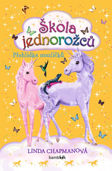Obrázok Škola jednorožců – Přehlídka mazlíčků