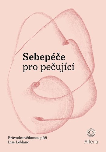 Obrázok Sebepéče pro pečující