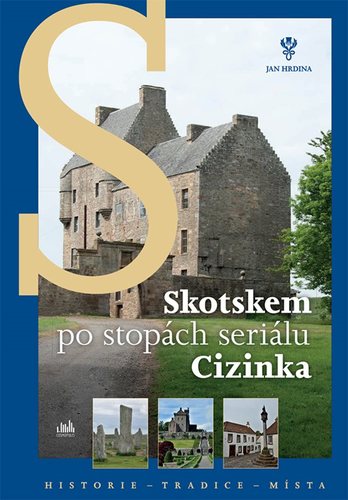 Obrázok Skotskem po stopách seriálu Cizinka