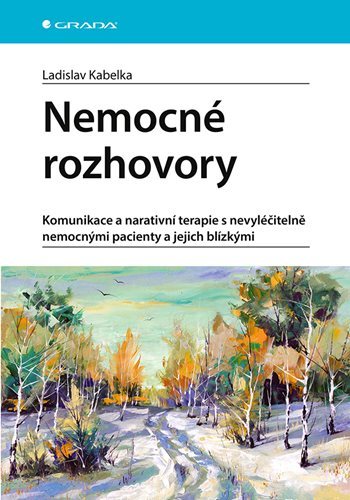 Obrázok Nemocné rozhovory - Komunikace a narativ