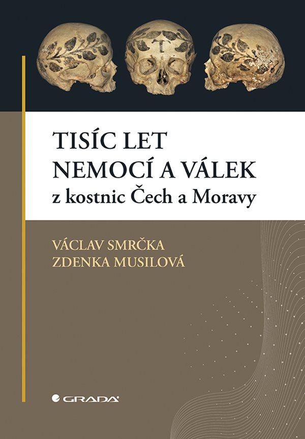 Obrázok Tisíc let nemocí a válek z kostnic Čech a Moravy