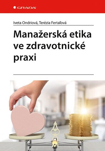 Obrázok Manažerská etika ve zdravotnické praxi