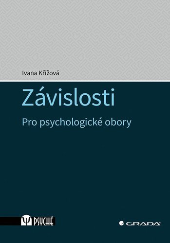 Obrázok Závislosti - Pro psychologické obory