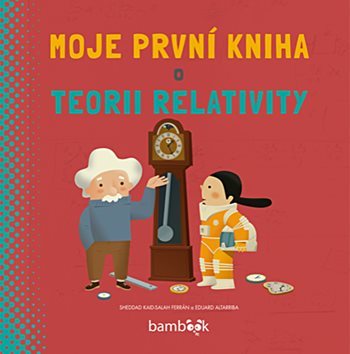 Obrázok Moje první kniha o teorii relativity