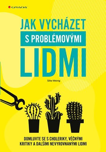 Obrázok Jak vycházet s problémovými lidmi