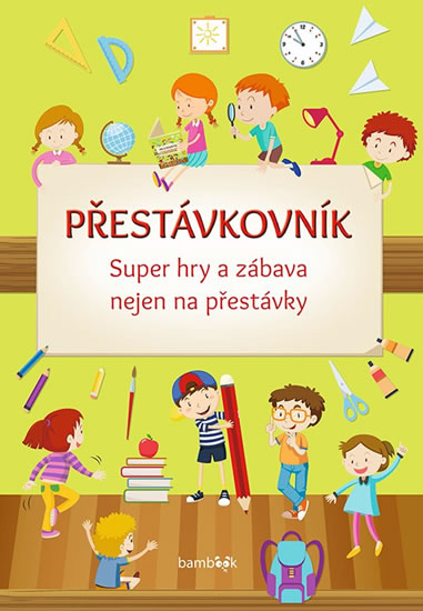 Obrázok Přestávkovník - Super hry a zábava nejen