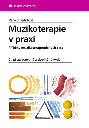 Obrázok Muzikoterapie v praxi - Příběhy muzikote