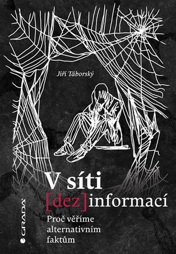 Obrázok V síti dezinformací - Proč věříme altern