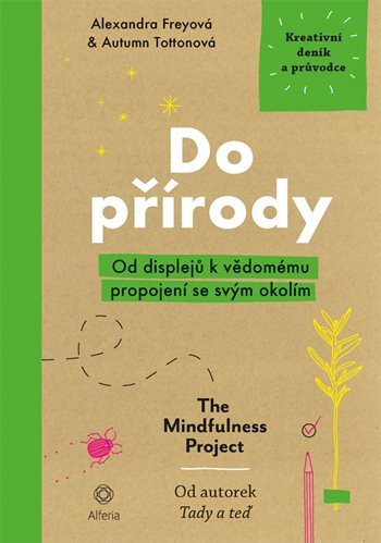 Obrázok Do přírody - Od displejů k vědomému propojení se svým okolím