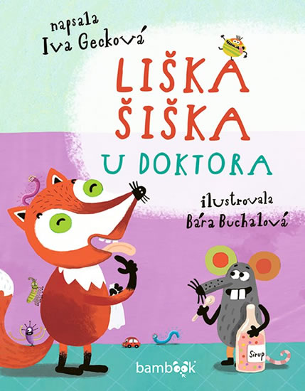 Obrázok Liška Šiška u doktora