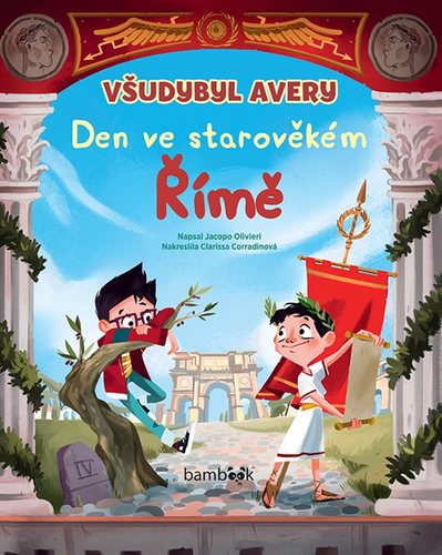 Obrázok Všudybyl Avery - Den ve strarověkém Římě