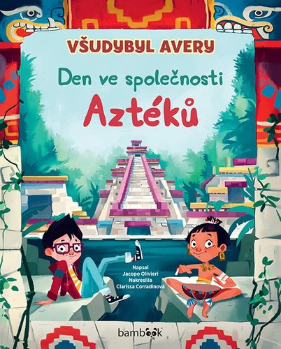 Obrázok Všudybyl Avery - Den ve společnosti Azté