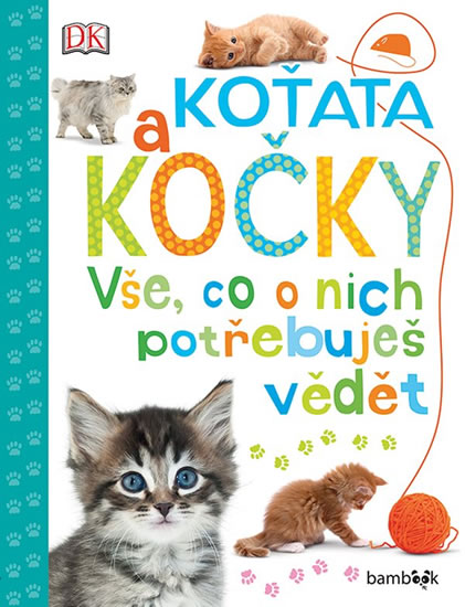 Obrázok Koťata a kočky - Vše, co o nich potřebuj