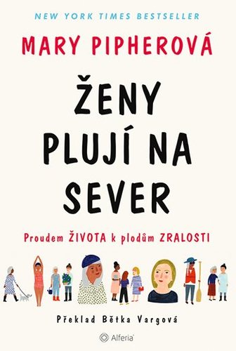 Obrázok Ženy plují na sever - Proudem života k plodům zralosti