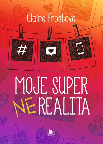 Obrázok Moje super (ne)realita
