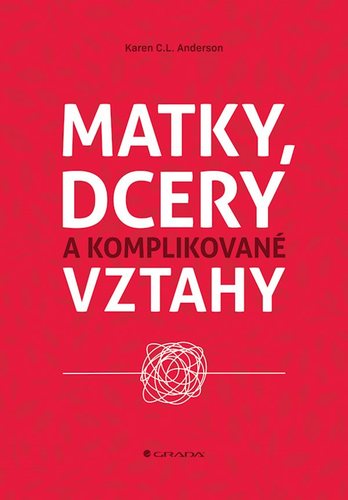 Obrázok Matky, dcery a komplikované vztahy