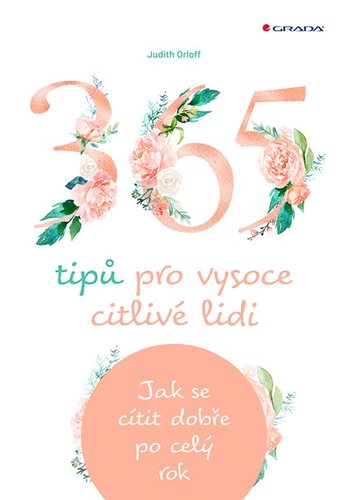 Obrázok 365 tipů pro vysoce citlivé lidi